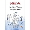 Her Şeyi Yanlış Anlayan Kedi