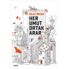 Her Umut Ortak Arar