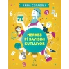 Herkes Pi Sayısını Kutluyor
