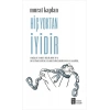 Hiç Yoktan İyidir