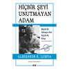Hiçbir Şeyi Unutmayan Adam