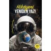 Hikâyeni Yeniden Yaz! (Ciltli)