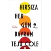 Hırsıza Her Gün Bayram