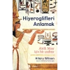 Hiyeroglifleri Anlamak