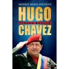 Hugo Chavez - Efsane Başkan