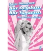Hür Doğdum Hür Yaşarım