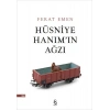 Hüsniye Hanım’ın Ağzı