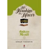 Hz. İbrahim ve Hacer - Aşkın Meali 2