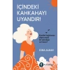 İçindeki Kahkahayı Uyandır!
