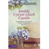 İçindeki Uyuyan Güzeli Uyandır