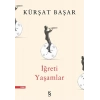 İğreti Yaşamlar