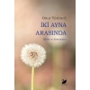 İki Ayna Arasında