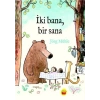 İki Bana, Bir Sana