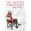 İki Sevda Arasında