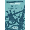 İki Yıl Okul Tatili