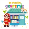 İlk Kitaplığım - Çevremiz (Ciltli)