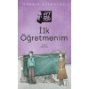 İlk Öğretmenim