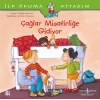 İlk Okuma Kitabım - Çağlar Misafirliğe Gidiyor