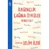 İlkgençlik Çağına Öyküler - 2