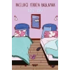 İnceldiği Yerden Başlamak