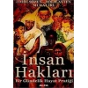 İnsan Hakları - Bir Gündelik Hayat Pratiği