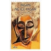 İnsan Ne İle Yaşar