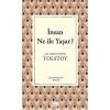 İnsan Ne İle Yaşar? (Bez Ciltli)