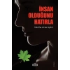 İnsan Olduğunu Hatırla