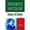 İnsanca, Pek İnsanca (2. kitap)