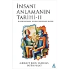 İnsanı Anlamanın Tarihi - 2
