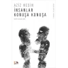 İnsanlar Konuşa Konuşa
