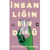 İnsanlığın Bir Dünü