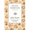 İrade Terbiyesi (Bez Ciltli)