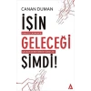 İşin Geleceği Şimdi!
