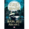 İskelet Anahtar 1 - Hayal Dışı Arkadaş