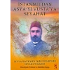 İstanbuldan Asya-yı Vustaya Seyahat