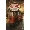 İstanbulun Tramvayları Dan Dan!..
