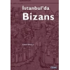 İstanbul’da Bizans