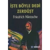İşte Böyle Dedi Zerdüşt