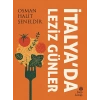 İtalya’da Leziz Günler