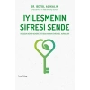 İyileşmenin Şifresi Sende