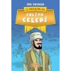 İz Bırakanlar - Evliya Çelebi