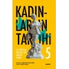 Kadınların Tarihi 5 (Ciltli)