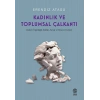 Kadınlık Ve Toplumsal Çalkantı