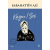 Kağnı / Ses