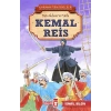 Kahraman Türk Denizcileri - Kemal Reis
