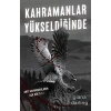 Kahramanlar Yükseldiğinde