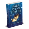 Kalp Attığı Sürece