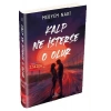 Kalp Ne İsterse O Olur 2 (Ciltli)