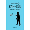 Kan ve Gül